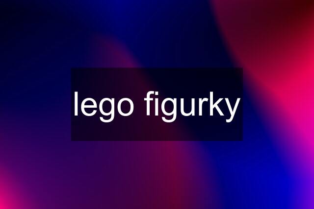 lego figurky