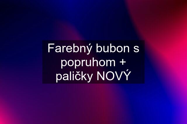 Farebný bubon s popruhom + paličky NOVÝ