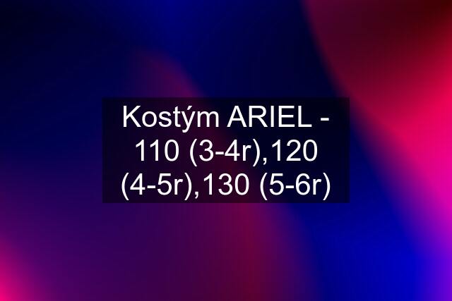 Kostým ARIEL - 110 (3-4r),120 (4-5r),130 (5-6r)