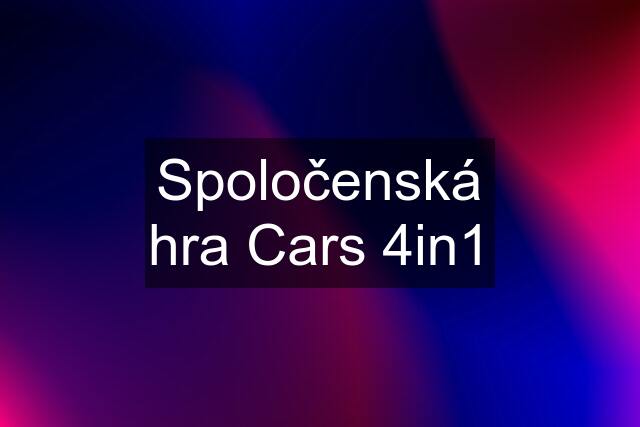 Spoločenská hra Cars 4in1