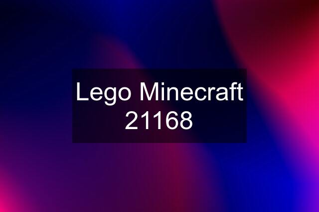 Lego Minecraft 21168