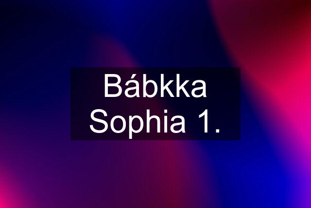 Bábkka Sophia 1.