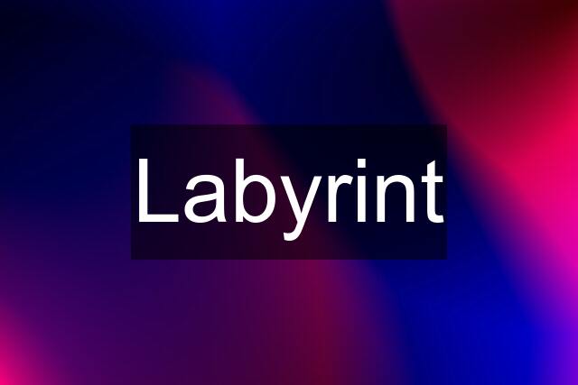 Labyrint