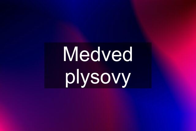 Medved plysovy