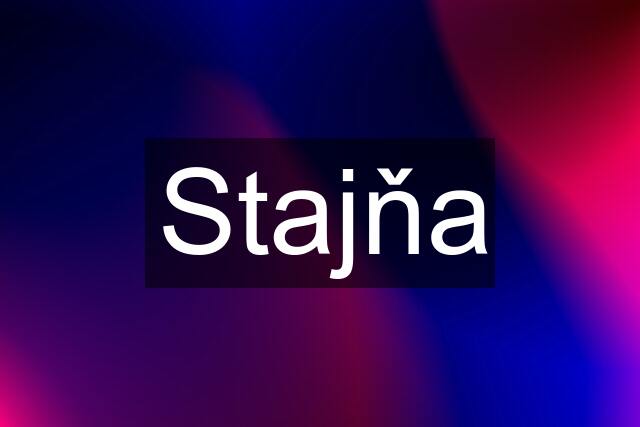 Stajňa