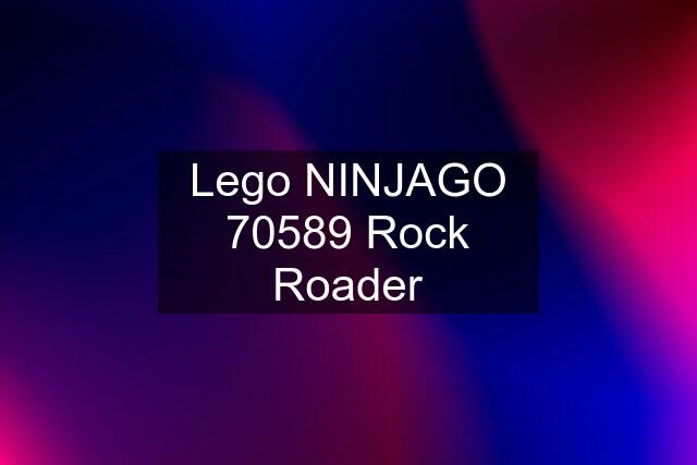 Lego NINJAGO 70589 Rock Roader