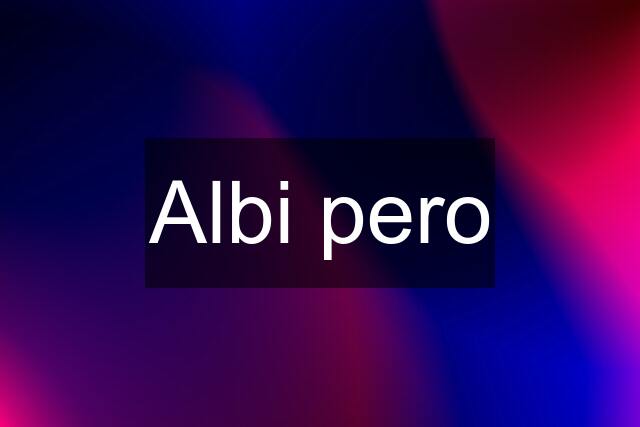 Albi pero