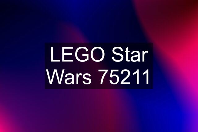 LEGO Star Wars 75211