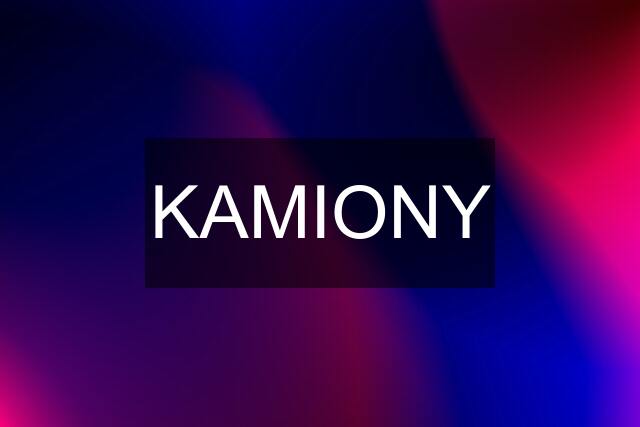 KAMIONY