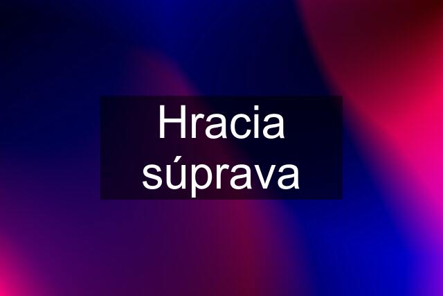 Hracia súprava