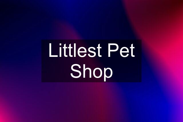 Littlest Pet Shop