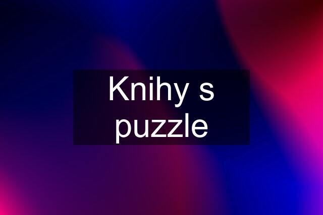 Knihy s puzzle