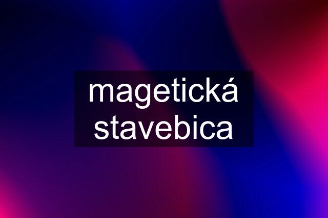 magetická stavebica