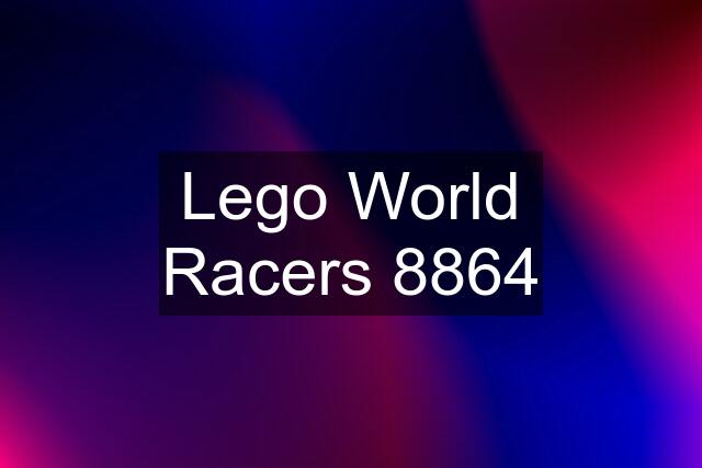 Lego World Racers 8864