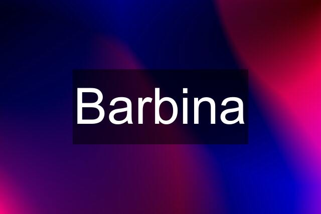 Barbina