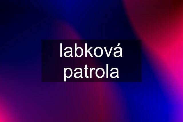 labková patrola