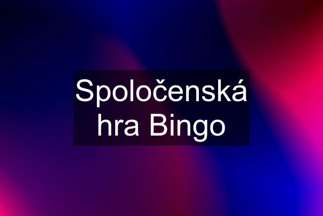 Spoločenská hra Bingo