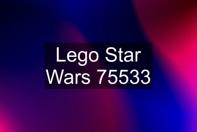 Lego Star Wars 75533