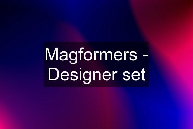 Magformers - Designer set