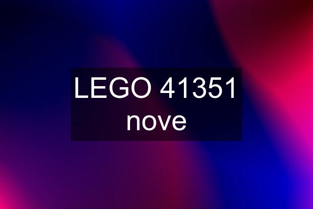 LEGO 41351 nove
