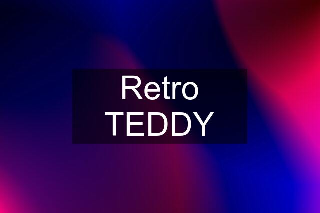 Retro TEDDY