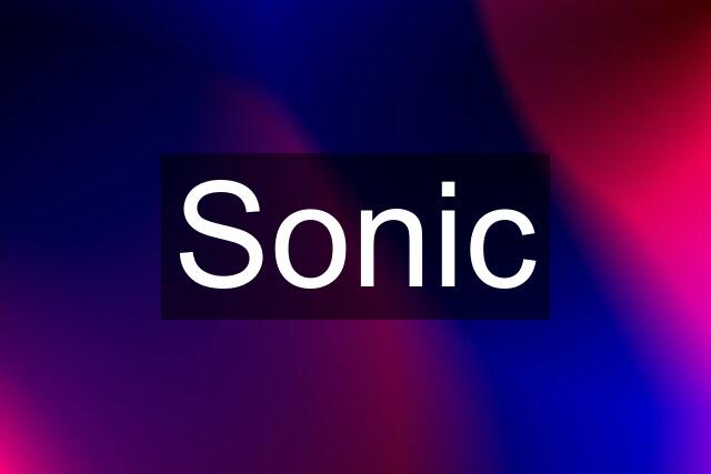 Sonic