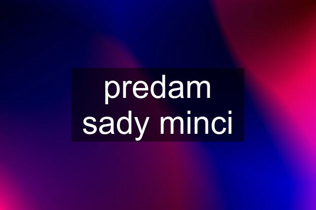 predam sady minci