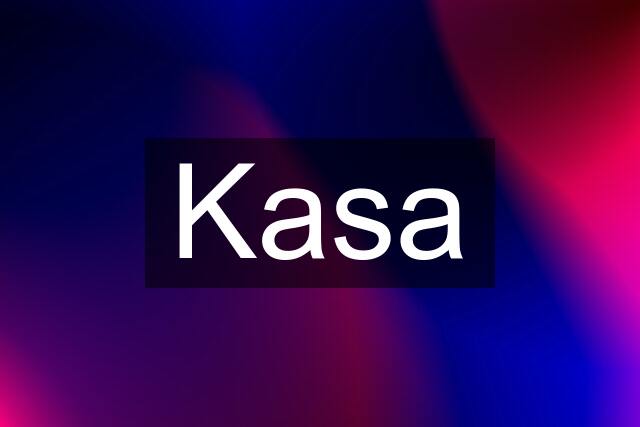 Kasa