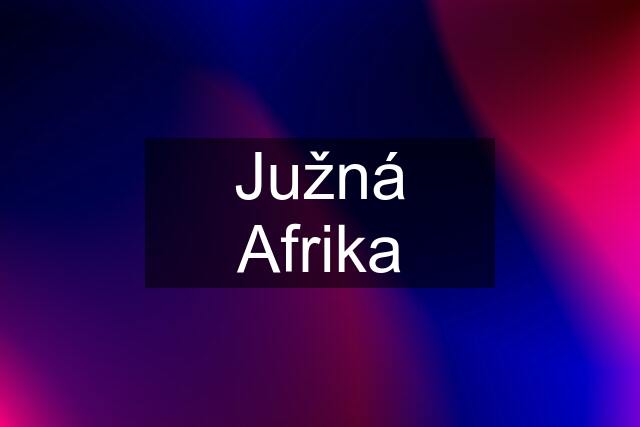 Južná Afrika