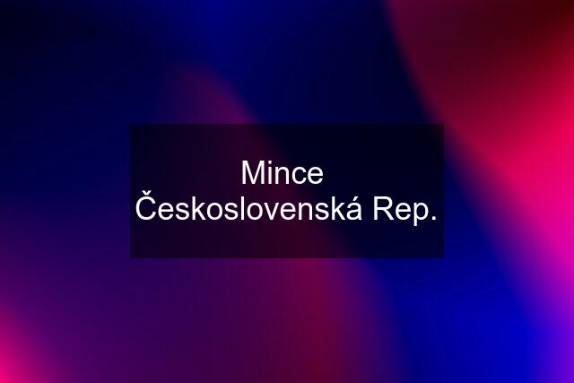 Mince  Československá Rep.