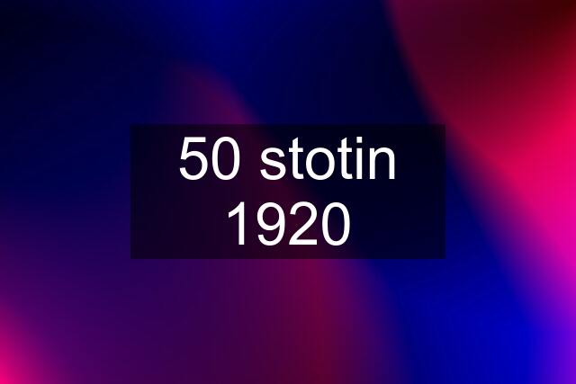 50 stotin 1920