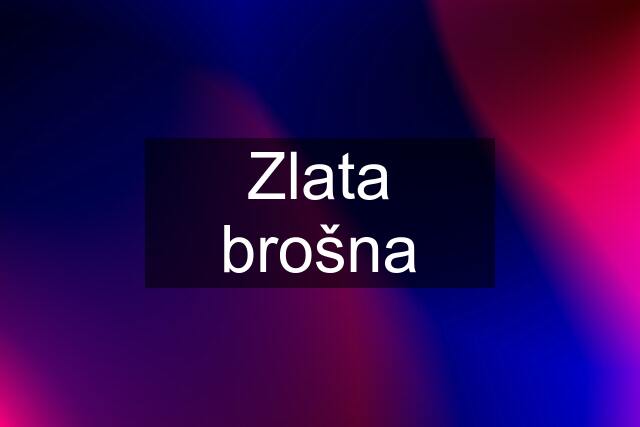 Zlata brošna