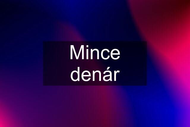 Mince denár