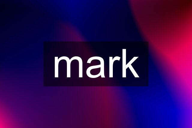 mark