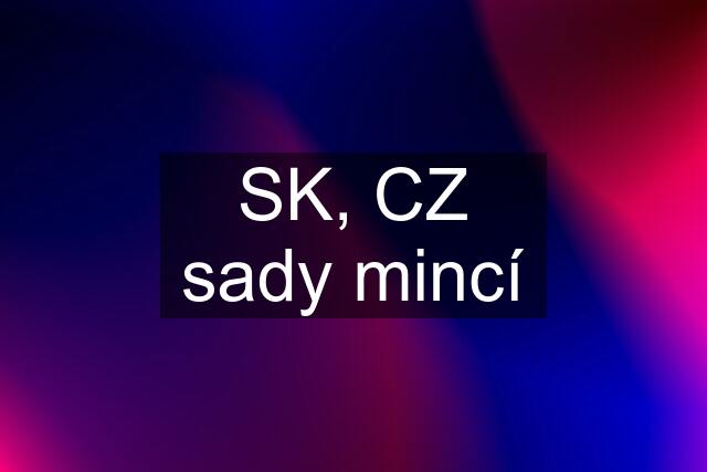 SK, CZ sady mincí