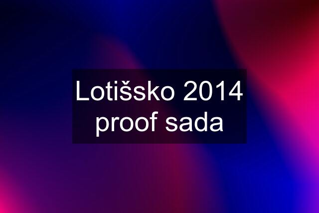 Lotišsko 2014 proof sada