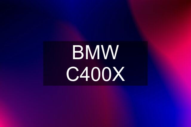 BMW C400X