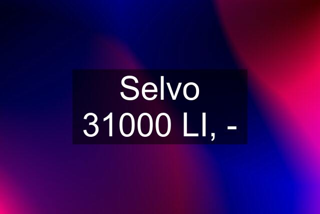 Selvo 31000 LI, -