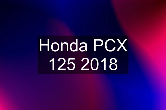 Honda PCX 125 2018