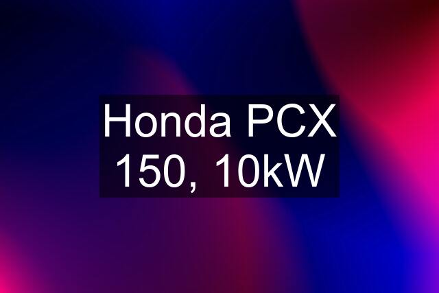 Honda PCX 150, 10kW