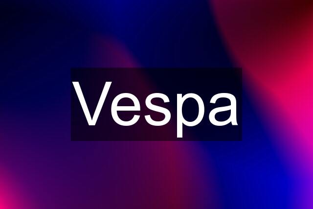 Vespa