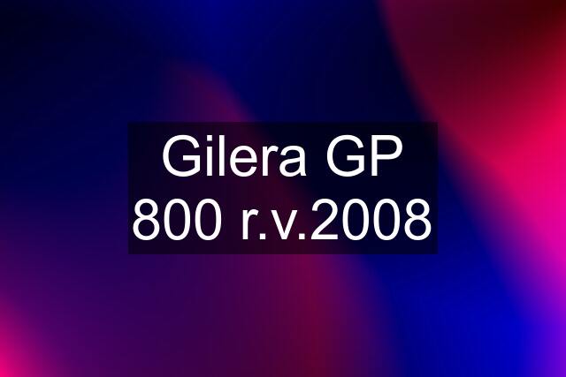 Gilera GP 800 r.v.2008