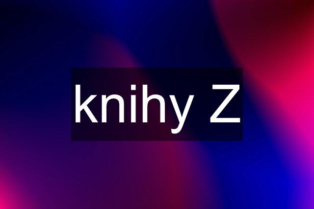 knihy Z