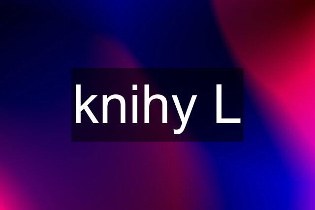 knihy L