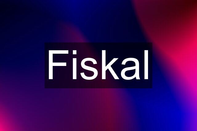 Fiskal