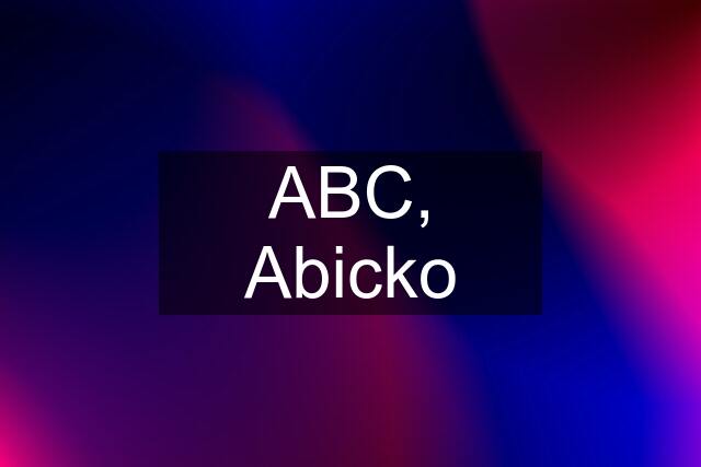 ABC, Abicko