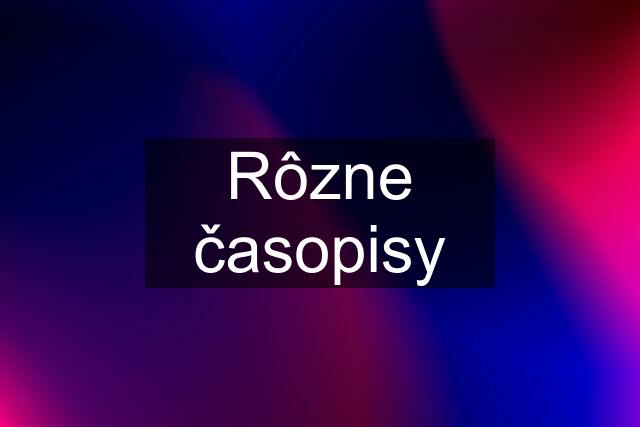 Rôzne časopisy