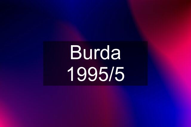 Burda 1995/5