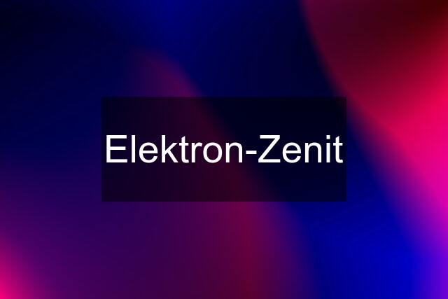 Elektron-Zenit