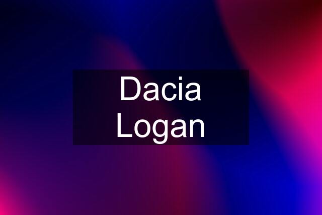 Dacia Logan